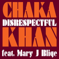 Disrespectful feat. Mary J. Blige