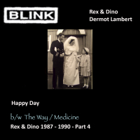 Rex & Dino 1987 - 1990, Pt. 4 (EP)