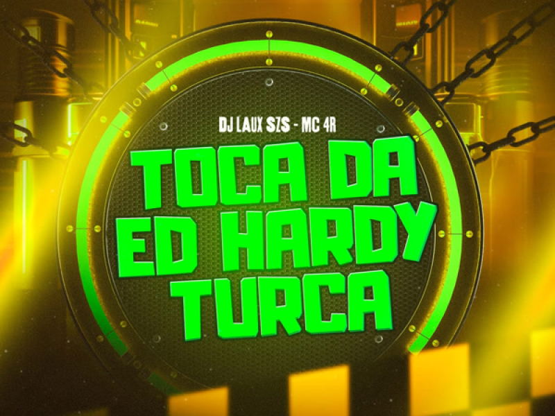 Toca da Ed Hardy Turca (Single)