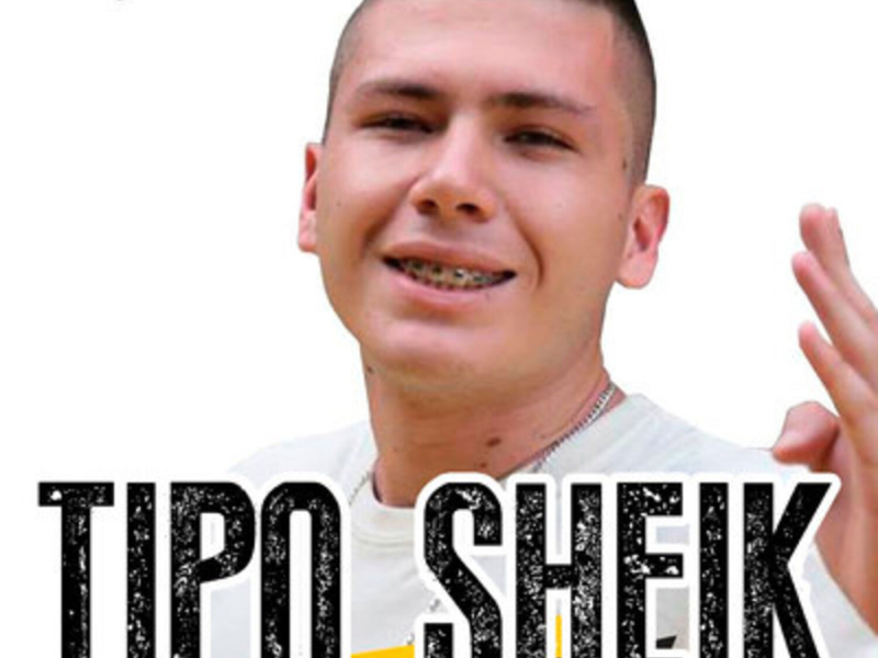 Tipo Sheik (Single)