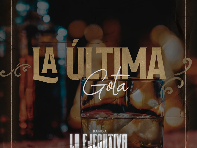 La Última Gota (Single)