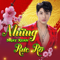 Những Ngày Xuân Rực Rỡ (Single)