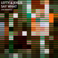 Say What (The Remixes) (EP)