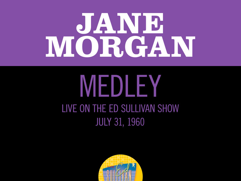 The Sound Of Music/My Favorite Things/Climb Ev'ry Mountain (Medley/Live On The Ed Sullivan Show, July 31, 1960) (MV) (Single)