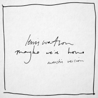 maybe we're home (acoustic version) (Single)