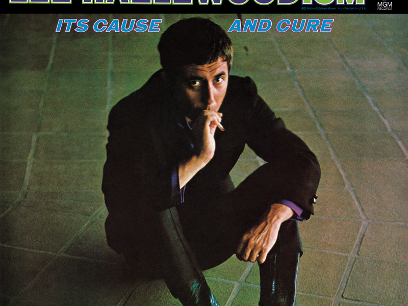 Lee Hazlewoodism: It's Cause And Cure (Expanded Edition)