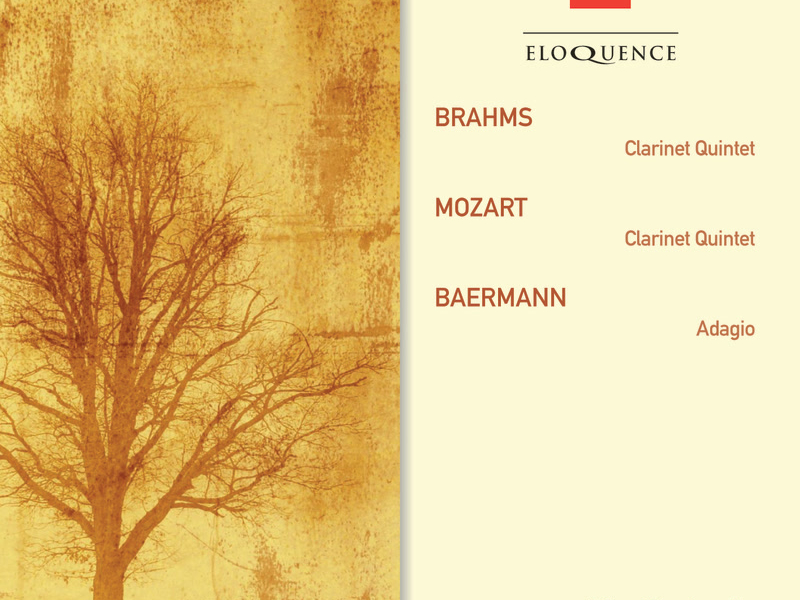 Brahms: Clarinet Quintet; Mozart: Clarinet Quintet; Baermann: Adagio