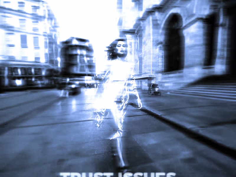 Trust Issues (Single)