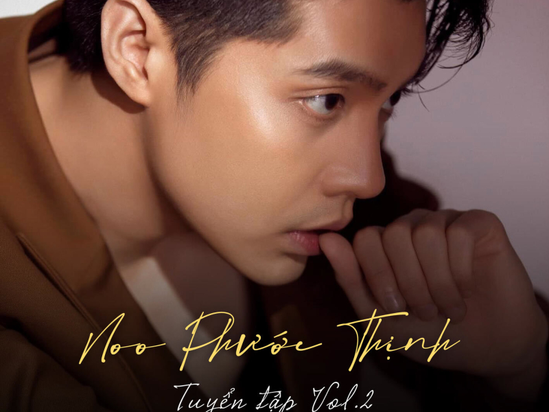 Noo Phước Thịnh Tuyển Tập (Vol.2)