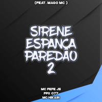 SIRENE ESPANCA PAREDÃO 2 (Single)