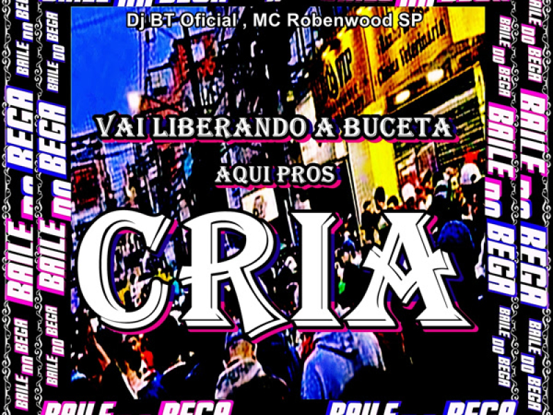 Vai Liberando a Buceta Aqui Pros Cria (Single)