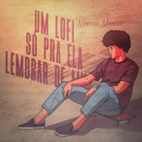Um Lofi Só Pra Ela Lembrar de Mim (Single)