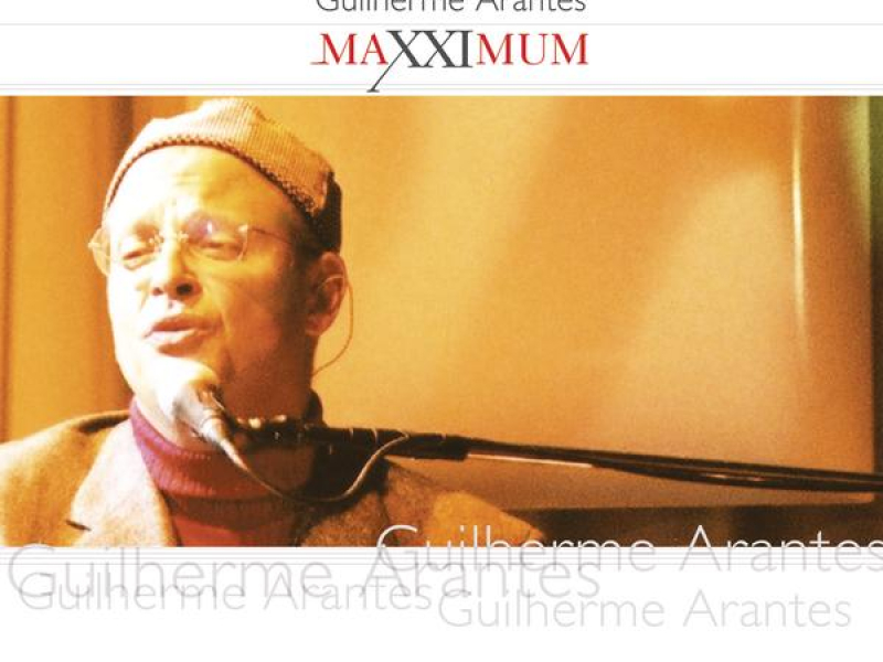 Maxximum - Guilherme Arantes