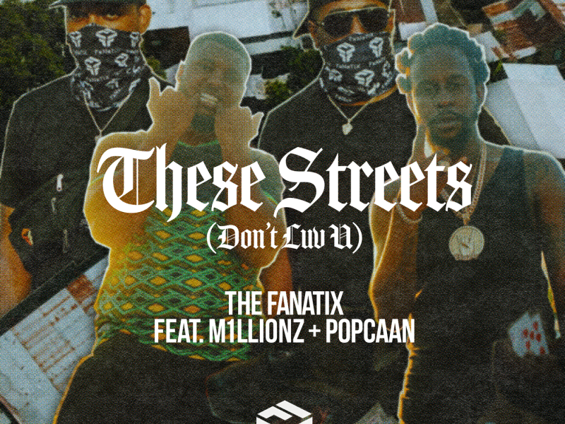 These Streets (Don't Luv U)