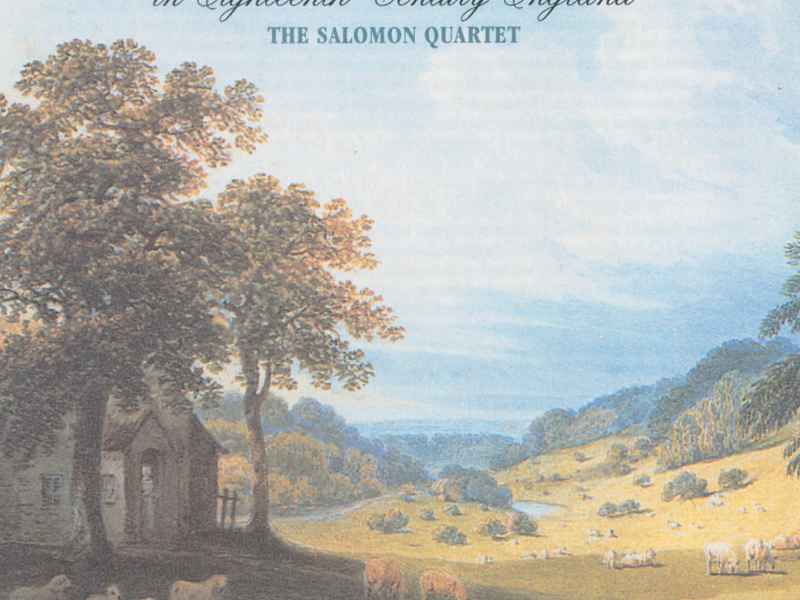 The String Quartet in 18th-Century England (English Orpheus 34)
