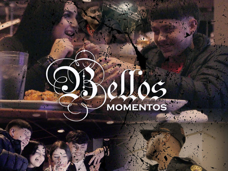 Bellos Momentos (Single)