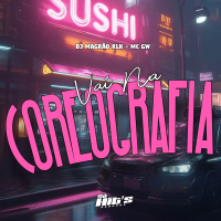 Vai na Coreografia (Single)