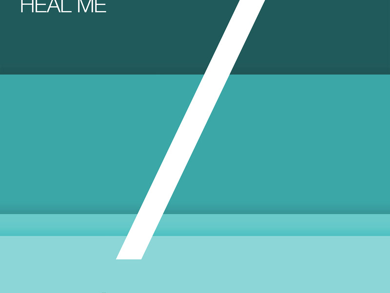 Heal Me (Single)