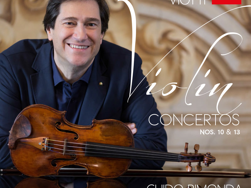 Viotti: Violin Concertos Nos. 10 and 13