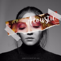 Who We Are (Acoustic) (Single)