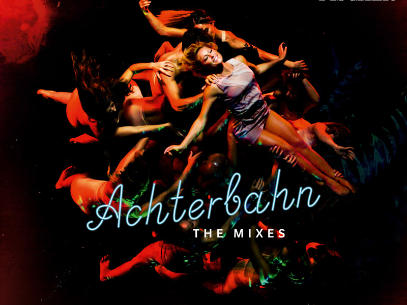 Achterbahn (The Mixes) (Single)
