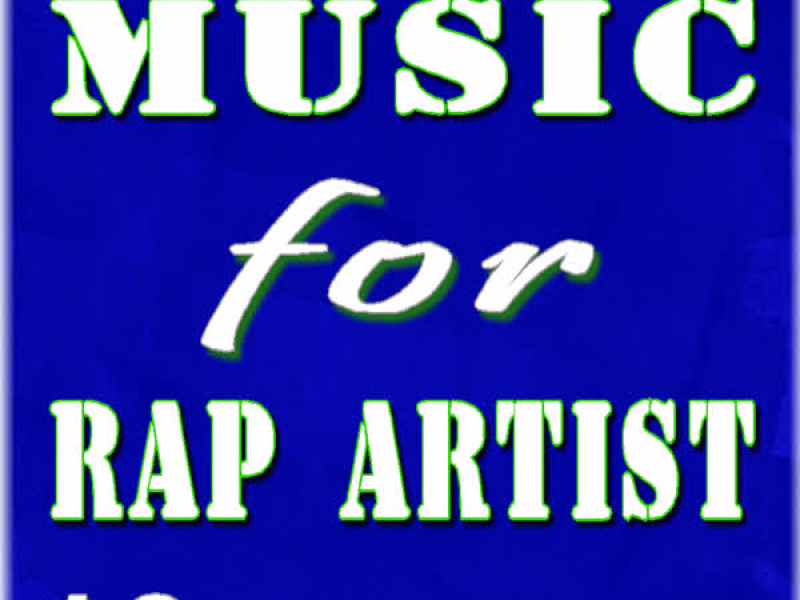 Music for Rap Artist, Vol. 10