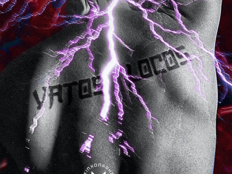 Vatos Locos (Single)