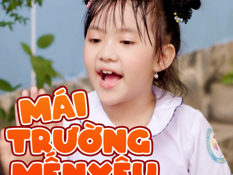 Mái Trường Mến Yêu (Single)