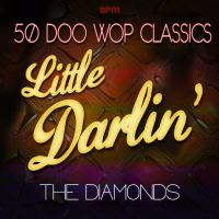 Little Darlin' - 50 Doo Wop Classics