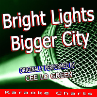 Bright Lights Bigger City (Originally Performed By Cee Lo Green) (Single)