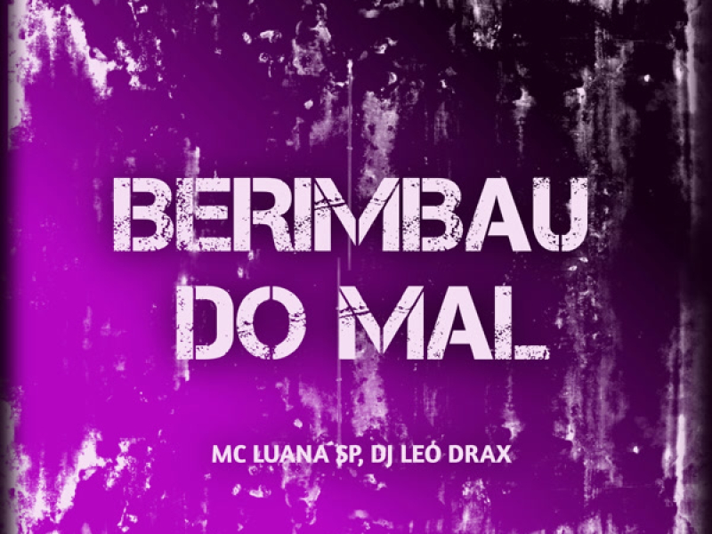 Berimbau do Mal (Single)