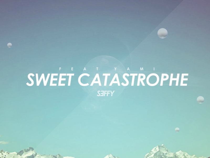 Sweet Catastrophe (feat. Yami) (Single)