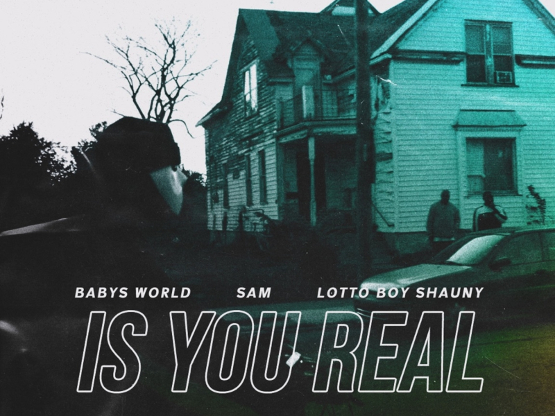 Is You Real (feat. Sam & Lottoboy Shauny)