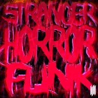 STRANGER HORROR FUNK (EP)