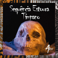 Sequência Estoura Tímpano (Single)