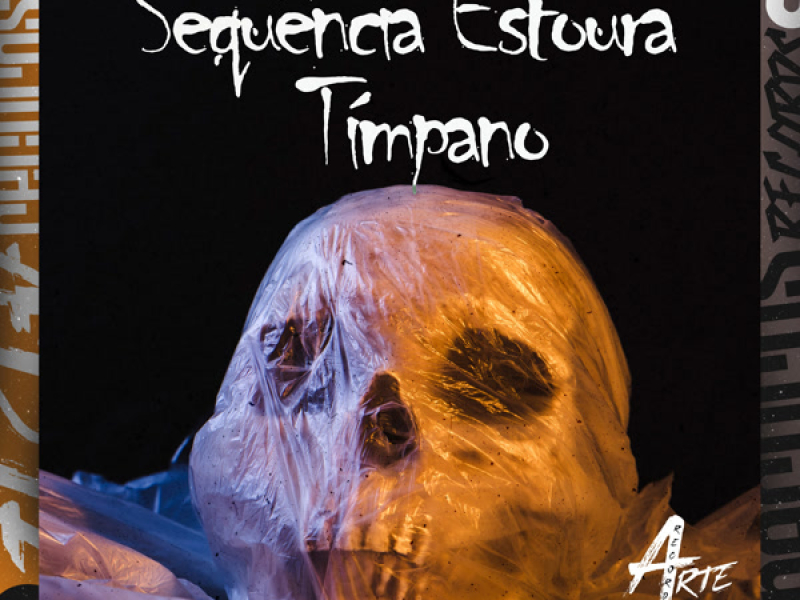 Sequência Estoura Tímpano (Single)