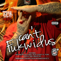 Can't Fuk Wid Us (feat. Neighborhood Family, Ruff Goddy, El Tigre, Kalico Timo, Deezo & Og)