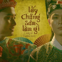 Lấy Chồng Sớm Làm Gì (Single)