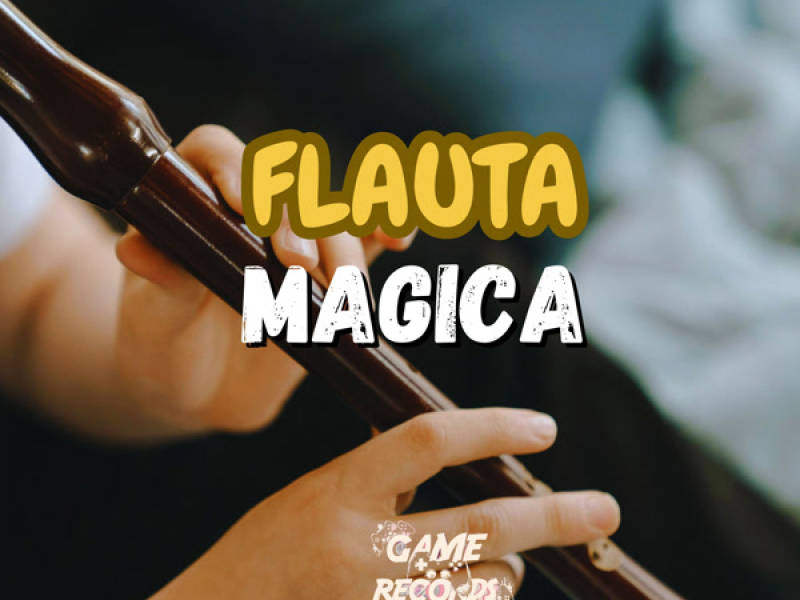Flauta Magica (Single)