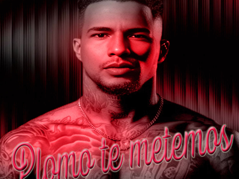 Plomo te metemos (Sencillo) (Single)