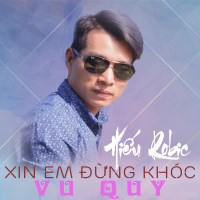 Xin Em Đừng Khóc Vu Quy (Single)