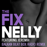 The Fix (Balkan Beat Box Remix) (Single)
