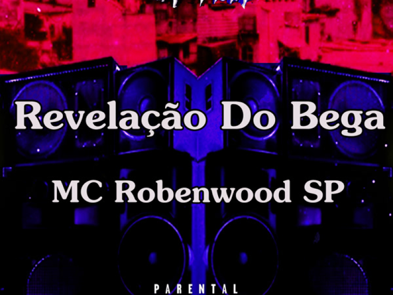 Revelação do Bega (Single)