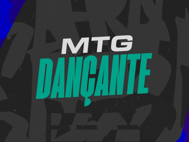 MTG DANÇANTE (Single)