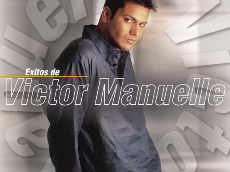 Exitos de Victor Manuelle