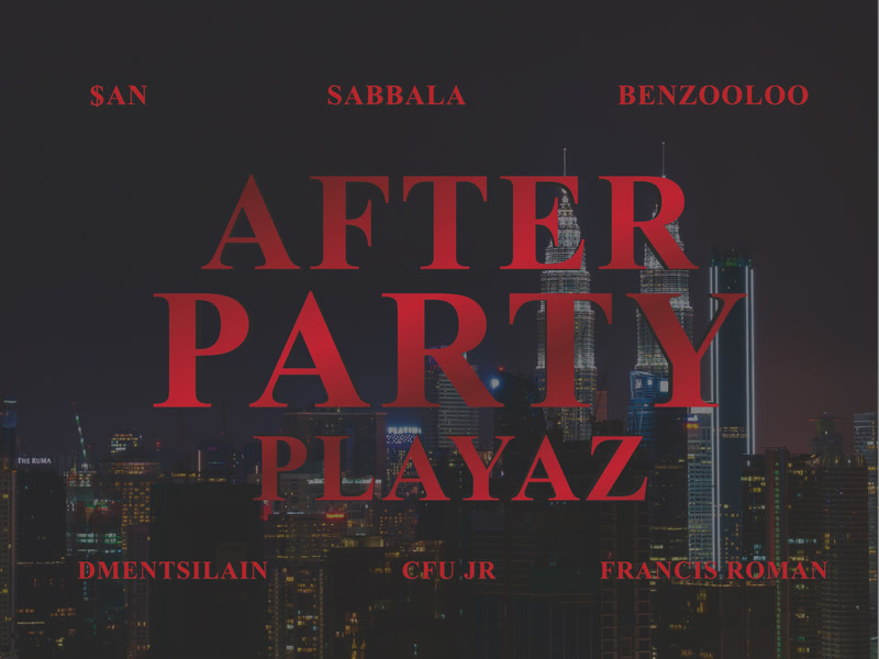 AFTER PARTY PLAYAZ (Single)