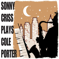 Sonny Criss Plays Cole Porter