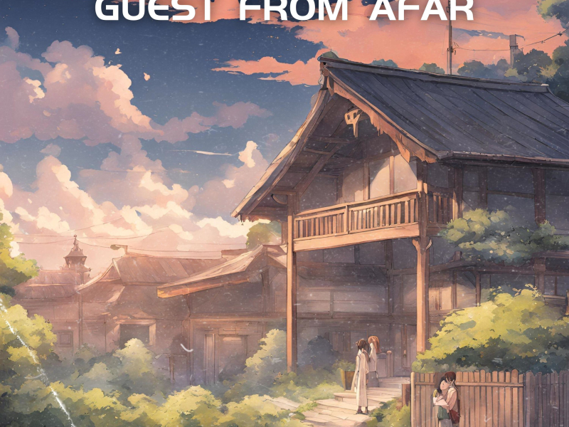 Guest From Afar (Single)