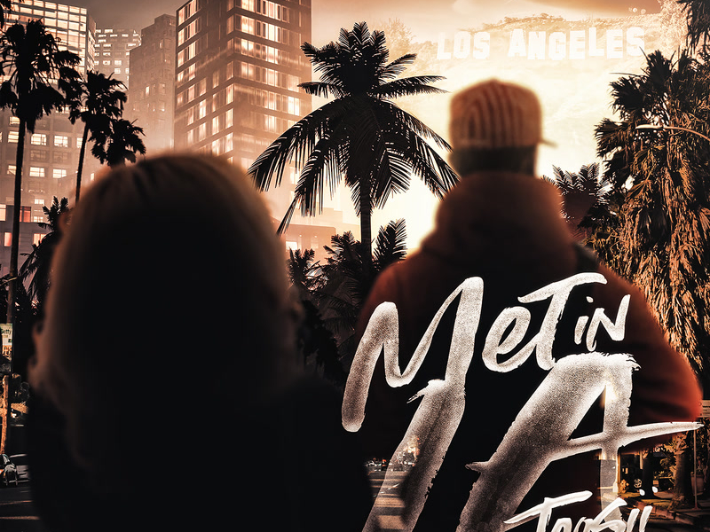 Met In LA (Single)