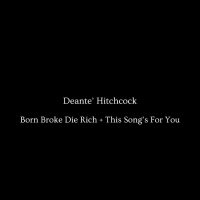 Born Broke Die Rich / This Song's For You (EP)